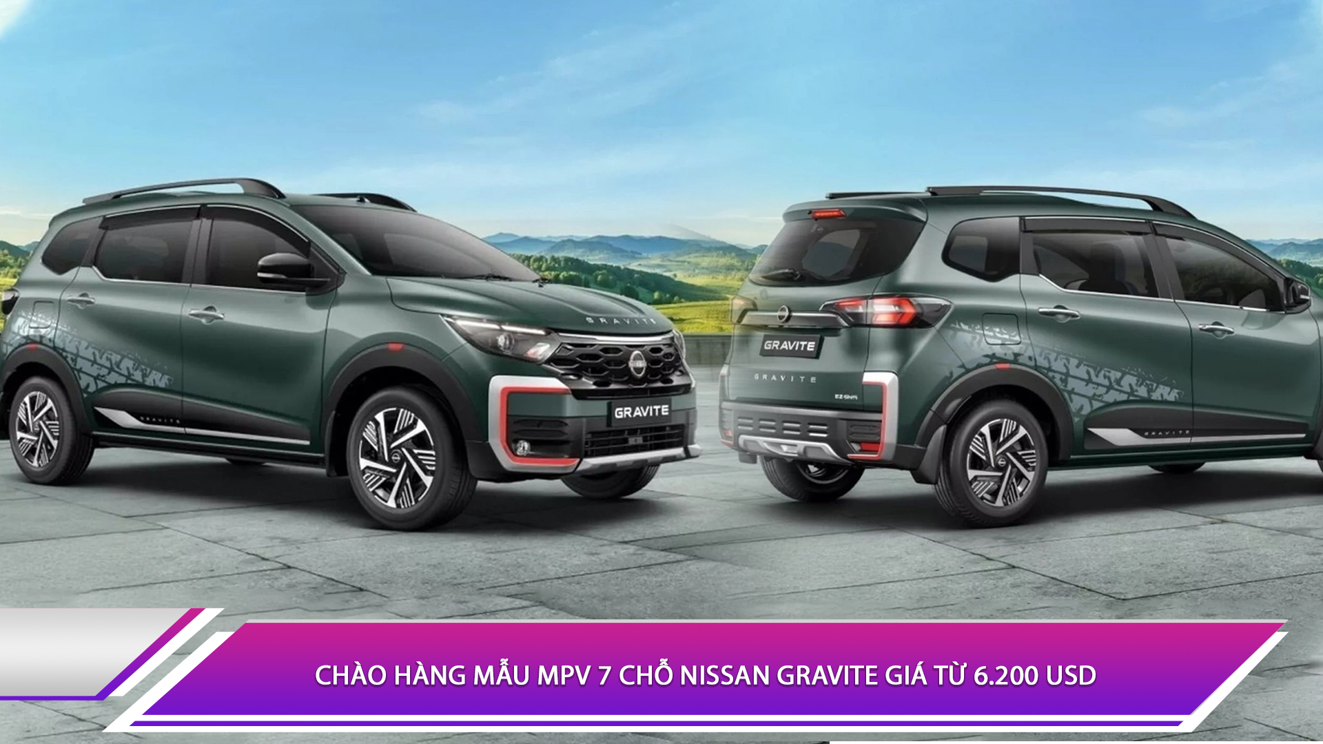 Chào hàng mẫu MPV 7 chỗ Nissan Gravite giá từ 6.200 USD